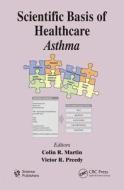 Scientific Basis of Healthcare di Colin R. Martin edito da CRC Press