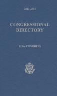 Official Congressional Directory, 113th Congress, Cloth di Us Congress edito da CLAITORS PUB DIVISION