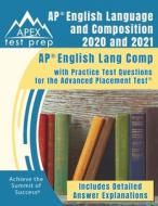 Ap English Language And Composition 2020 di APEX TEST PREP, edito da Lightning Source Uk Ltd