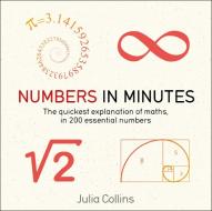 Numbers in Minutes di Julia Collins edito da Quercus Publishing Plc