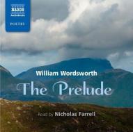 The Prelude di William Wordsworth edito da Naxos Audiobooks