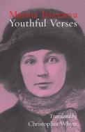 Youthful Verses di Marina Tsvetaeva edito da Shearsman Books