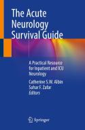 The Acute Neurology Survival Guide edito da Springer Nature Switzerland AG