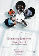 Enhancing Employee Engagement di J. Lee Whittington, Simone Meskelis, Enoch Asare, Sri Beldona edito da Springer-Verlag GmbH