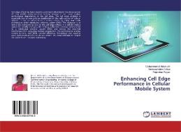 Enhancing Cell Edge Performance in Cellular Mobile System di Caliaperoumal Malarvizhi, Venkatachalam Nithya, Rajendran Regan edito da LAP Lambert Academic Publishing