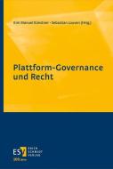 Plattform-Governance und Recht edito da Schmidt, Erich Verlag