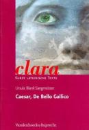 Caesar, De Bello Gallico di Ursula Blank-Sangmeister edito da Vandehoeck & Rupprecht