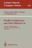 Parallel Architectures and Their Efficient Use edito da Springer Berlin Heidelberg