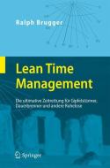 Lean Time Management di Ralf Brugger edito da Springer Berlin Heidelberg