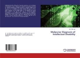 Molecular Diagnosis of Intellectual Disability di Irene Madrigal edito da LAP Lambert Academic Publishing