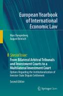 From Bilateral Arbitral Tribunals and Investment Courts to a Multilateral Investment Court di Marc Bungenberg, August Reinisch edito da Springer Berlin Heidelberg