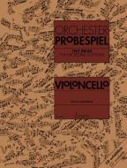 Orchester-Probespiel Violoncello edito da Schott Music, Mainz