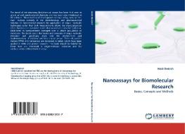 Nanoassays for Biomolecular Research di Heidi Dietrich edito da LAP Lambert Acad. Publ.