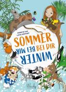 Winter bei mir - Sommer bei dir di Kerstin Hau, Lucie Göpfert edito da Windy Verlag