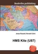 Hms Kite (u87) edito da Book On Demand Ltd.