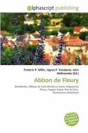 Abbon De Fleury edito da Alphascript Publishing