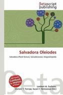 Salvadora Oleiodes edito da Betascript Publishing