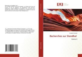 Recherches sur Stendhal di Elisabeth Scheele edito da Éditions universitaires européennes