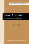 Error Analysis di Bernd Spillner edito da John Benjamins Publishing Co