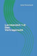 Lernbereich 1-2 di Detlef Bommhardt edito da Independently Published