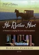 Her Restless Heart DVD: A Woman's Longing for Love and Acceptance edito da Abingdon Press