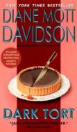 Dark Tort di Diane Mott Davidson edito da AVON BOOKS