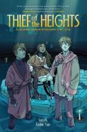 Thief Of The Heights di Son M. edito da HarperCollins