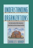 Understanding Organizations di Charles Handy edito da OXFORD UNIV PR