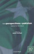 New Perspectives on Pakistan: Visions for the Future edito da Oxford University Press, USA