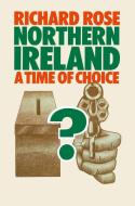Northern Ireland di Richard Rose edito da Palgrave Macmillan