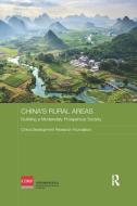 China's Rural Areas di China Development Research Foundation edito da Taylor & Francis Ltd