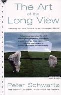 The Art of the Long View di Peter Schwartz edito da DOUBLEDAY & CO