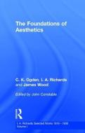 Foundations Aesthetics V 1 di Ivor A. Richards edito da Taylor & Francis Ltd