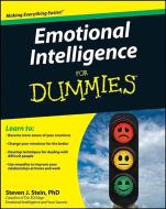 Emotional Intelligence For Dummies di Steven J. Stein edito da John Wiley and Sons Ltd