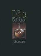 The Delia Collection: Chocolate di Delia Smith edito da BBC Books