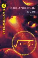 Tau Zero di Poul Anderson edito da Orion Publishing Co