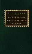 Confessions of a Justified Sinner di James Hogg edito da EVERYMANS LIB
