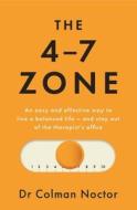 The 4-7 Zone di Colman Noctor edito da Gill