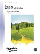 Journey: For Right Hand Alone di ROBERT D VANDALL edito da ALFRED PUBN