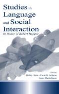 Studies in Language and Social Interaction di Jennifer Mandelbaum edito da Taylor & Francis Inc