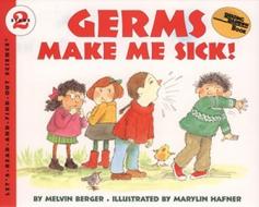 Germs Make Me Sick! di Melvin Berger edito da Turtleback Books