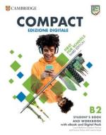 Compact First for Schools B2 First Student's Book and Workbook with eBook and Digital Pack (Italian Edition) di Frances Treloar, Laura Matthews, Barbara Thomas edito da CAMBRIDGE