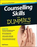 Counselling Skills For Dummies di Gail Evans edito da John Wiley & Sons Inc