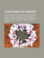 Landforms Of Arizona: Mogollon Rim, Kaib di Books Llc edito da Books LLC, Wiki Series