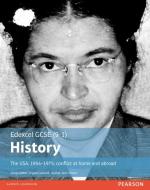 Edexcel GCSE (9-1) History The USA, 1954-1975: conflict at home and abroad Student Book di Jane Shuter edito da Pearson Education Limited