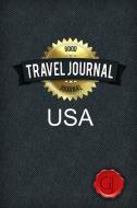Travel Journal USA di Good Journal edito da Lulu.com
