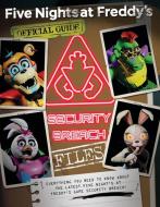 The Security Breach Files (Five Nights At Freddy's) di Scott Cawthon edito da Scholastic US