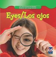 Eyes/Los Ojos di Cynthia Klingel, Robert B. Noyed edito da GARETH STEVENS INC