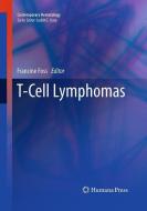 T-Cell Lymphomas edito da Humana Press