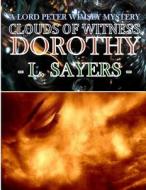 Clouds of Witness di Dorothy L. Sayers edito da Createspace